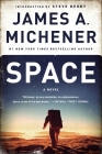 Space: A Novel By James A. Michener, Steve Berry (Introduction by) Cover Image