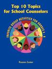 Top 10 Topics for School Counselors Cover Image