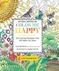 Color Me Happy 100 Coloring Templates That Will Make You Smile A Zen Book Paperback