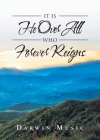 It Is He Over All Who Forever Reigns By Darwin Music Cover Image