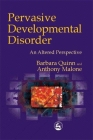 Pervasive Developmental Disorder: An Altered Perspective Cover Image