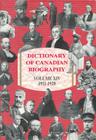 Dictionary of Canadian Biography / Dictionaire Biographique Du Canada: Volume XIV, 1911-1920 Cover Image