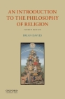 Introduction to the Philosophy of Religion By Brian Davies Cover Image