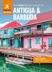The Mini Rough Guide to Antigua & Barbuda (Travel Guide with Free Ebook) (Mini Rough Guides) By Rough Guides Cover Image