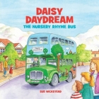Daisy Daydream the Nursery Rhyme Bus By Sue Wickstead Cover Image