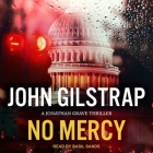 No Mercy By John Gilstrap, Basil Sands (Read by) Cover Image