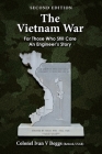 The Vietnam War: For Those That Still Care - An Engineer's Story Cover Image