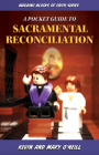 Building Blocks of Faith a Pocket Guide to Sacramental Reconciliation By Kevin O'Neill, Mary O'Neill (With) Cover Image