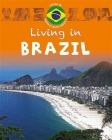 Living in: North & South America: Brazil By Jen Green Cover Image
