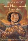 Turn Homeward, Hannalee By Patricia Beatty, Various (Illustrator) Cover Image