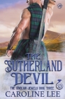 The Sutherland Devil By Dragonblade Publishing, Caroline Lee Cover Image