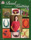 Bead Knitting By Mary Libby Neiman Cover Image