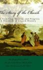 The Story of the Church By George Johnson, J. C. D. D. Hannan, O. S. U. Dominica Cover Image