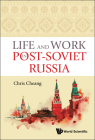 Life and Work in Post-Soviet Russia Cover Image