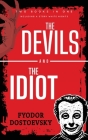 The Devils and The Idiot: Including a story White Nights Cover Image
