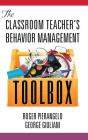 The Classroom Teacher's Behavior Management Toolbox(HC) By Roger Pierangelo, George Giuliani Cover Image