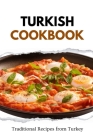 Turkish Cookbook: Traditional Recipes from Turkey Cover Image