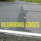 Blurring Edges: Pictorial Essays on Buildings, Borders, and a Bratwurst Cover Image