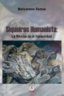 Siqueiros humanista: La marcha de la humanidad By Maricarmen Ramos Cover Image