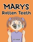 Marys Rotten Teeth Cover Image