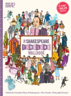 The Shakespeare Timeline Wallbook: Unfold the Complete Plays of Shakespeare--One Theater, Thirty-Eight Dramas! By Christopher Lloyd, Andy Forshaw (Illustrator), Nick Walton Cover Image