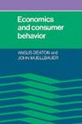 Economics and Consumer Behavior By Angus Deaton, John Muellbauer Cover Image