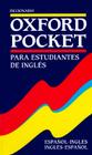 Diccionario Oxford Pocket: Para Estudiantes de Inglés: Inglés-Español, Español-Inglés Cover Image