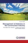 Management of Asbestos in the Construction Industry Cover Image