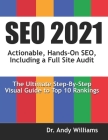 Seo 2021: Actionable, Hands-on SEO, Including a Full Site Audit Cover Image