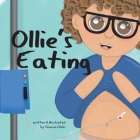 Ollie's Eating By Chivaun Oldes Cover Image