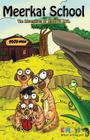 Meerkat School: The Adventures of Kimmys Zoo Cover Image