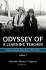 Odyssey Of A Learning Teacher (Greece and the Near East 1924-1925): Volume I Cover Image