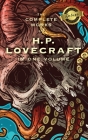 The Complete Works of H. P. Lovecraft (Deluxe Library Edition) By H. P. Lovecraft Cover Image