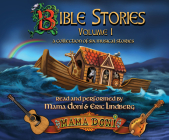 Bible Stories, Volume 1 By Mama Doni, Mama Doni (Narrated by), Eric Lindberg (Narrated by) Cover Image