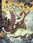 Jason and the Argonauts: A Graphic Retelling (Ancient Myths) By Estudio Haus (Illustrator), Blake Hoena (Retold by) Cover Image