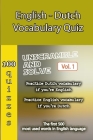 English - Dutch Vocabulary Quiz - Match the Words - Volume 1 Cover Image