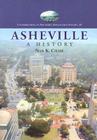 Asheville: A History (Contributions to Southern Appalachian Studies #19) Cover Image