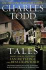 Tales: Short Stories Featuring Ian Rutledge and Bess Crawford By Charles Todd Cover Image