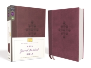 Nrsv, Journal the Word Bible, Leathersoft, Burgundy, Comfort Print: Reflect, Journal, or Create Art Next to Your Favorite Verses Cover Image