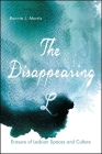The Disappearing L By Bonnie J. Morris Cover Image
