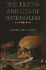 The Truths and Lies of Nationalism as Narrated by Charvak By Partha Chatterjee (Editor), Partha Chatterjee (Essay by) Cover Image