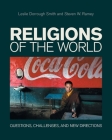 Religions of the World: Questions, Challenges, and New Directions Cover Image