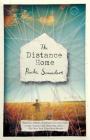 The Distance Home: A Novel Cover Image