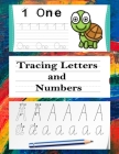 Tracing Letters and Numbers: Alphabet workbook for preschoolers pre k and kindergarten letter book letter books kids ages 3-5 /5.8