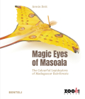 Magic Eyes of Masoala: The Colourful Lepidoptera of Madagascar Rainforests Cover Image