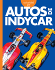 Curiosidad por los autos Indycar (Curiosidad por los vehículos geniales) Cover Image