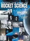 Beyond the Saga of Rocket Science: The Dawn of the Space Age Cover Image