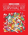 College Technology Survival Kit Cover Image
