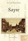 Sayre (Postcard History) By Sayre Historical Society Cover Image