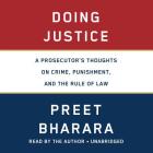 Doing Justice: A Prosecutor's Thoughts on Crime, Punishment, and the Rule of Law Cover Image